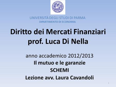 Diritto dei Mercati Finanziari prof. Luca Di Nella