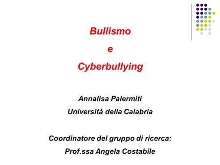 Bullismo e Cyberbullying