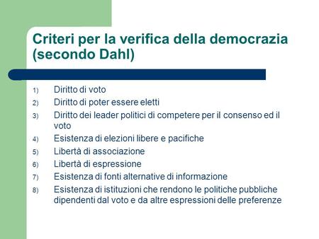 Criteri per la verifica della democrazia (secondo Dahl)