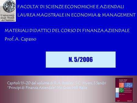 N. 5/2006 FACOLTA’ DI SCIENZE ECONOMICHE E AZIENDALI