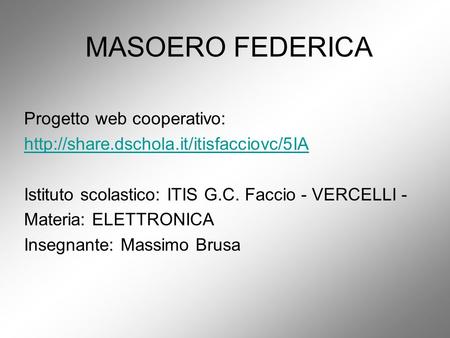 MASOERO FEDERICA Progetto web cooperativo: