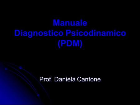 Manuale Diagnostico Psicodinamico (PDM)