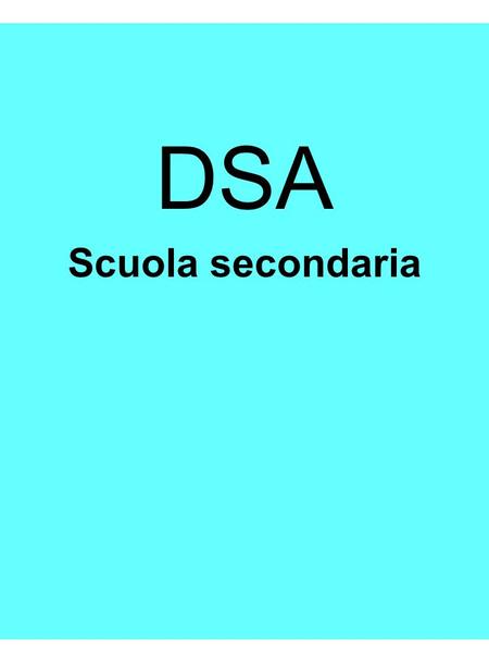 DSA Scuola secondaria Riccarda Dell'Oro.