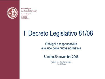 Il Decreto Legislativo 81/08