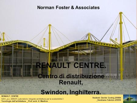 Norman Foster & Associates Centro di distribuzione Renault,