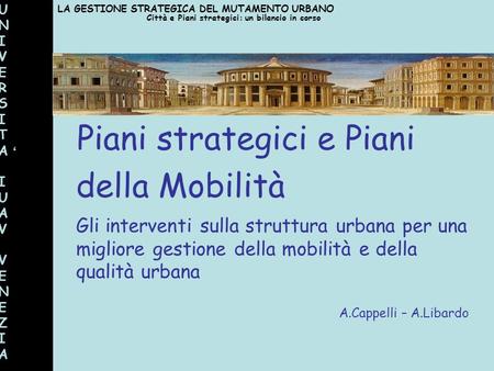 Piani strategici e Piani della Mobilità