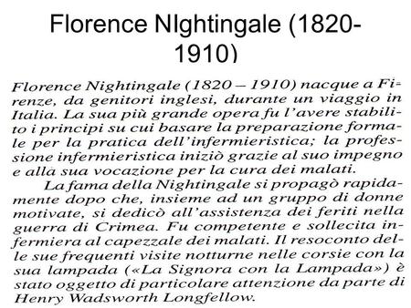 Florence NIghtingale ( )