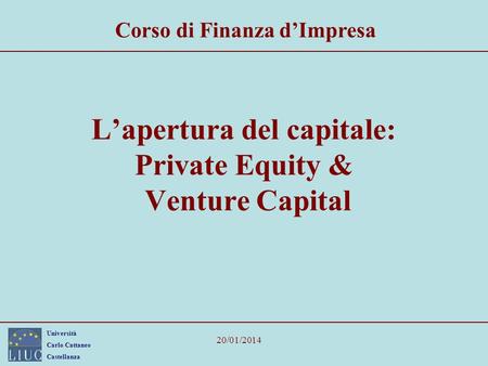 L’apertura del capitale: Private Equity & Venture Capital