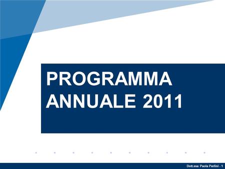 PROGRAMMA ANNUALE 2011.