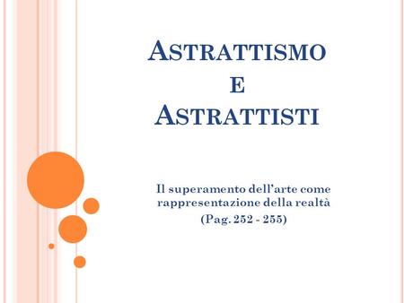 Astrattismo e Astrattisti
