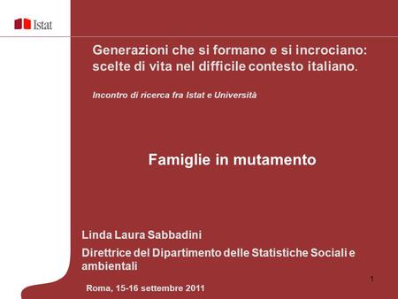 Incontro di ricerca fra Istat e Università Famiglie in mutamento