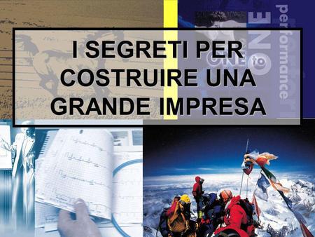 1 I SEGRETI PER COSTRUIRE UNA GRANDE IMPRESA. 2 Diapositive dellintervento: www.paoloruggeri.it www.paoloruggeri.it.