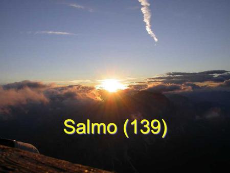 Salmo (139).
