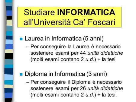 Studiare INFORMATICA all’Università Ca’ Foscari
