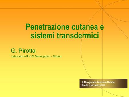 Penetrazione cutanea e sistemi transdermici
