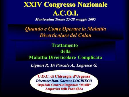 XXIV Congresso Nazionale A.C.O.I. Montecatini Terme maggio 2005