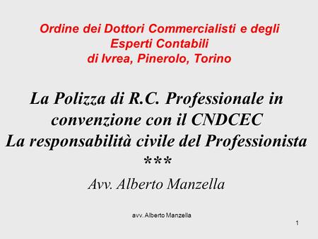*** La Polizza di R.C. Professionale in convenzione con il CNDCEC