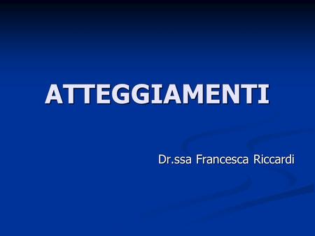 Dr.ssa Francesca Riccardi