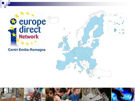 Cosa sono le reti di informazione dellUnione europea? sono reti istituite dalla Direzione Generale Comunicazione della Commissione europea o da altre.