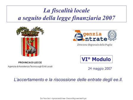 La fiscalità locale a seguito della legge finanziaria 2007