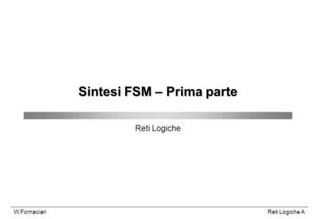 Sintesi FSM – Prima parte