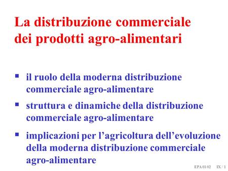 La distribuzione commerciale dei prodotti agro-alimentari
