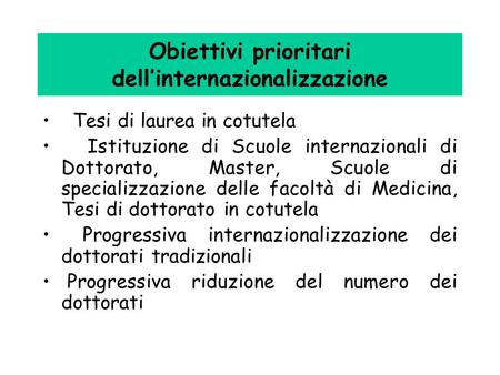 Obiettivi prioritari dell’internazionalizzazione