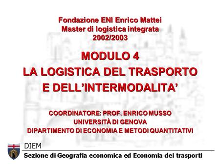 Fondazione ENI Enrico Mattei Master di logistica integrata 2002/2003
