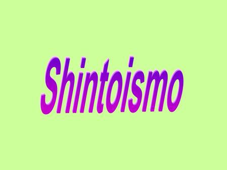 Shintoismo.