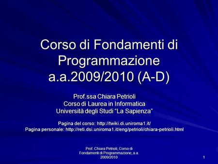 Corso di Fondamenti di Programmazione a.a.2009/2010 (A-D)