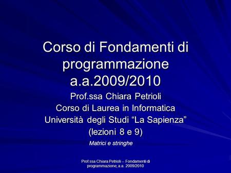 Corso di Fondamenti di programmazione a.a.2009/2010
