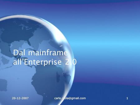 Dal mainframe all’Enterprise 2.0