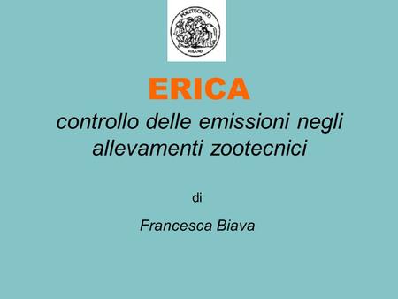 ERICA controllo delle emissioni negli allevamenti zootecnici