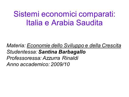 Sistemi economici comparati: Italia e Arabia Saudita