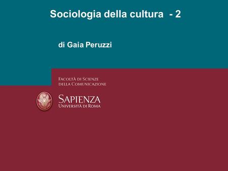 Sociologia della cultura - 2