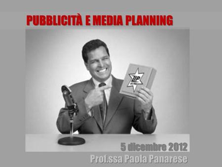 PUBBLICITÀ E MEDIA PLANNING