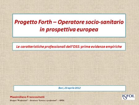 Progetto Forth – Operatore socio-sanitario in prospettiva europea