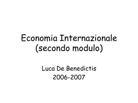 Economia Internazionale (secondo modulo)