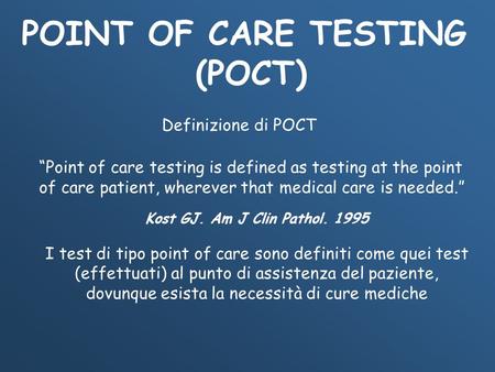POINT OF CARE TESTING (POCT)