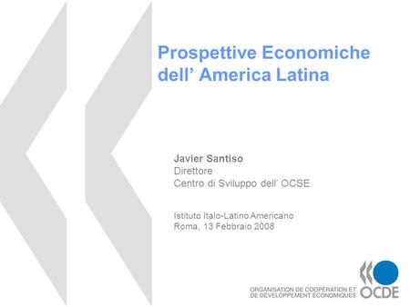 Prospettive Economiche dell’ America Latina