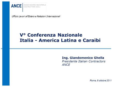 V° Conferenza Nazionale Italia - America Latina e Caraibi