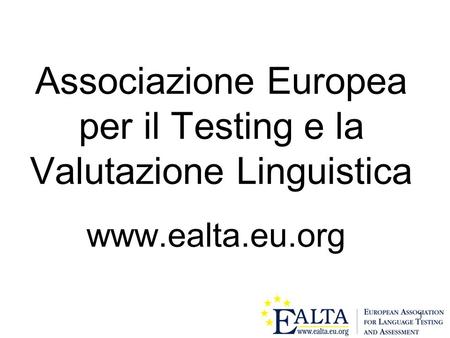 Associazione Europea per il Testing e la Valutazione Linguistica