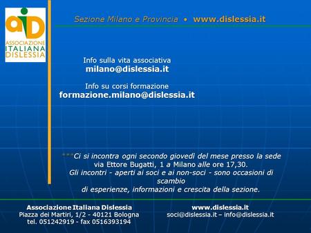 Sezione Milano e Provincia  • Info sulla vita associativa 