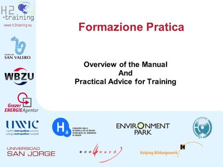 Overview of the Manual And Practical Advice for Training