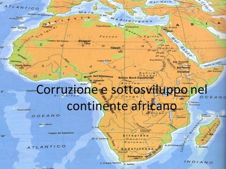 Corruzione e sottosviluppo nel continente africano