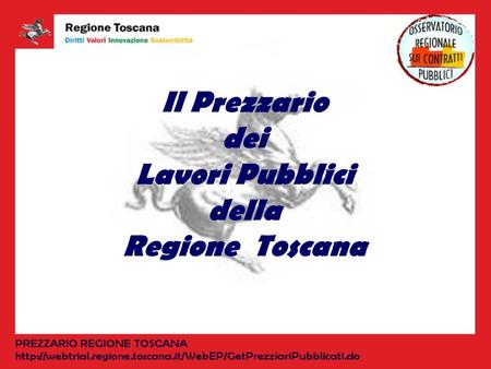Il Prezzario dei Lavori Pubblici della Regione Toscana