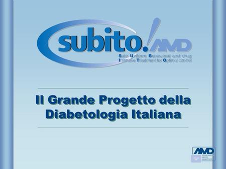 Il Grande Progetto della Diabetologia Italiana