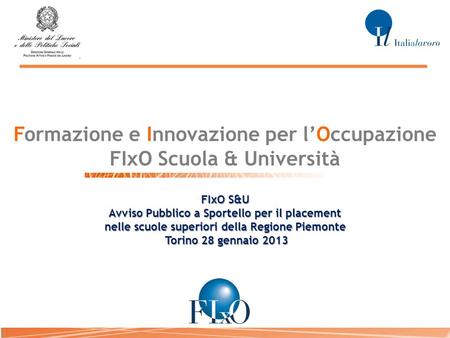 Formazione e Innovazione per l’Occupazione FIxO Scuola & Università
