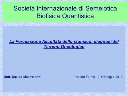 Società Internazionale di Semeiotica Biofisica Quantistica