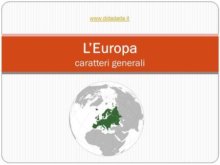 L’Europa caratteri generali